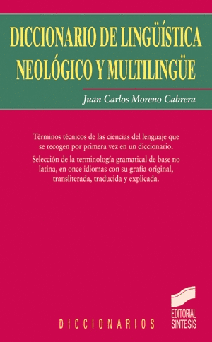 DICCIONARIO DE LINGUISTICA NEOLOGICO Y MULTILINGUE