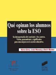 QUE OPINAN LOS ALUMNOS SOBRE LA ESO