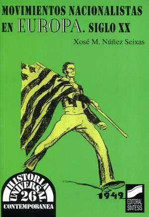 MOVIMIENTOS NACIONALISTAS EN EUROPA SIGLO XX
