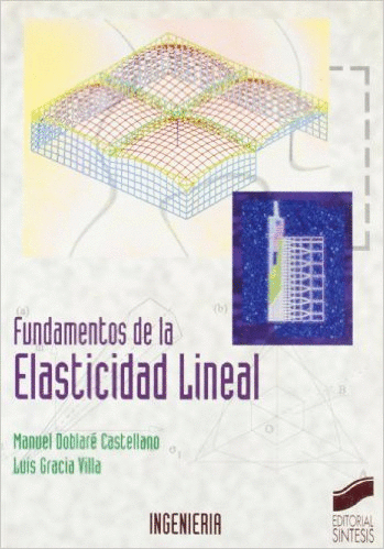 FUNDAMENTOS DE LA ELASTICIDAD LINEAL