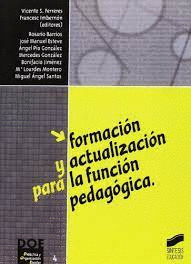 FORMACION Y ACTUALIZACION PARA LA FUNCION PEDAGOGICA