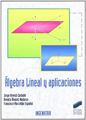 ALGEBRA LINEAL Y SUS APLICACIONES