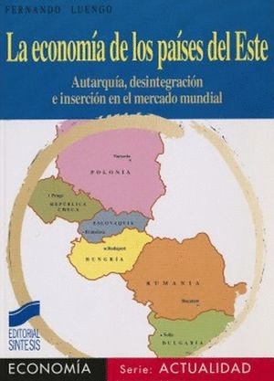 LA ECONOMIA DE LOS PAISES DEL ESTE
