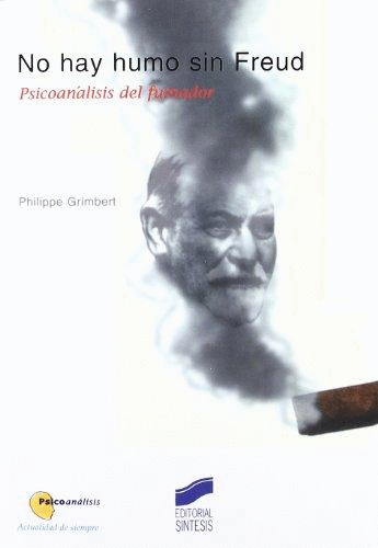 NO HAY HUMO SIN FREUD