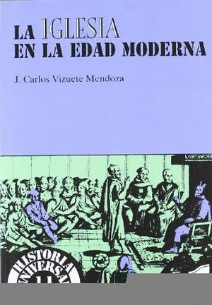 LA IGLESIA EN LA EDAD MODERNA