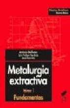 METALURGIA EXTRACTIVA VOLUMEN 1