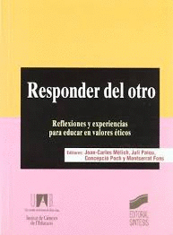 RESPONDER DEL OTRO