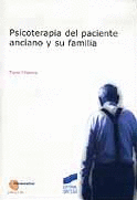 PSICOTERAPIA DEL PACIENTE ANCIANO Y SU FAMILIA