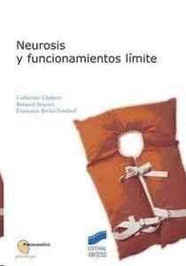 NEUROSIS Y FUNCIONAMIENTO LIMITE