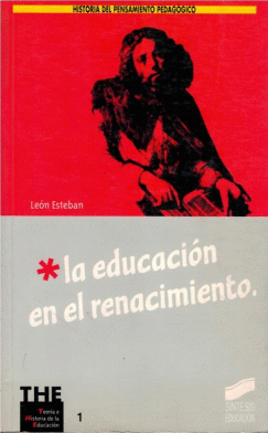 LA EDUCACION EN EL RENACIMIENTO
