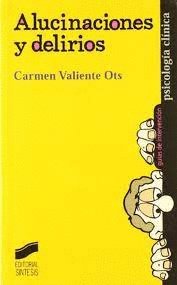 ALUCINACIONES Y DELIRIOS
