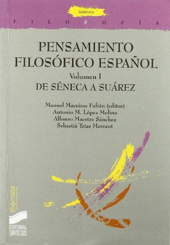 PENSAMIENTO FILOSOFICO ESPA�OL VOLUMEN 1