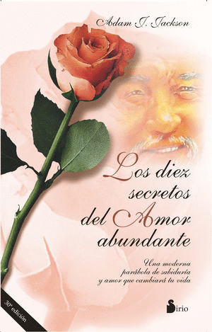 DIEZ SECRETOS DEL AMOR ABUNDANTE LOS