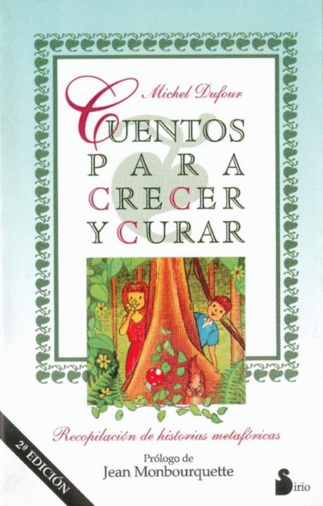 CUENTOS PARA CRECER Y CURAR