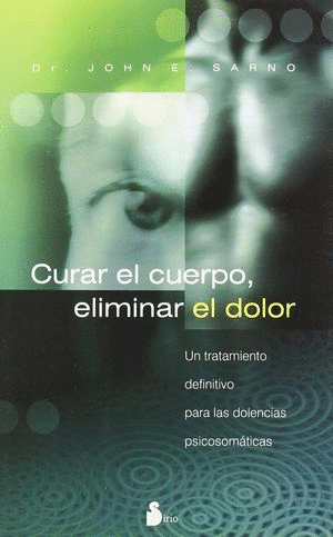 CURAR EL CUERPO ELIMINAR EL DOLOR
