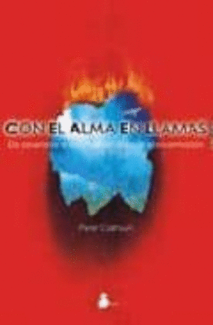 CON EL ALMA EN LLAMAS