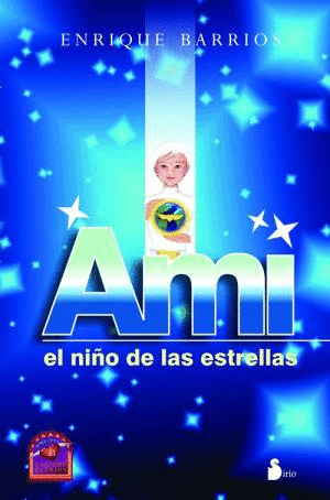 AMI EL NIO DE LAS ESTRELLAS (RUSTICA)