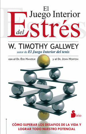 EL JUEGO INTERIOR DEL ESTRESS