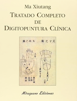 TRATADO COMPLETO DE DIGITOPUNTURA CLINICA