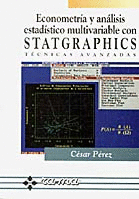 ECONOMETRIA Y ANALISIS ESTADISTICO MULTIVARIABLE CON STATGRAPHICS