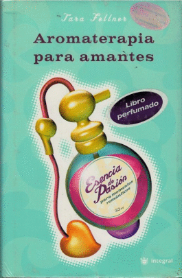 AROMATERAPIA PARA AMANTES