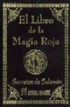 LIBRO DE LA MAGIA ROJA EL