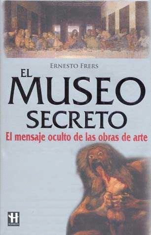 MUSEO SECRETO EL