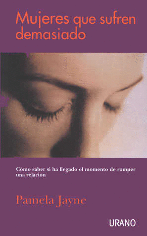 MUJERES QUE SUFREN DEMASIADO