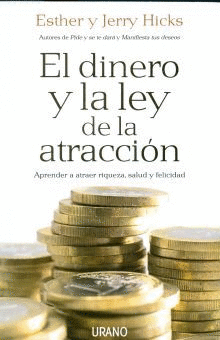 DINERO Y LA LEY DE LA ATRACCION EL