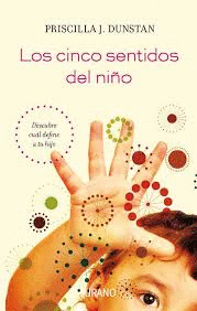 CINCO SENTIDOS DEL NI�O LOS