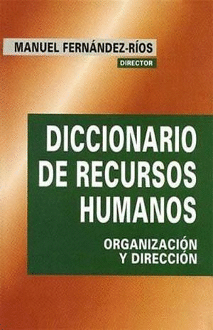DICCIONARIO DE RECURSOS HUMANOS