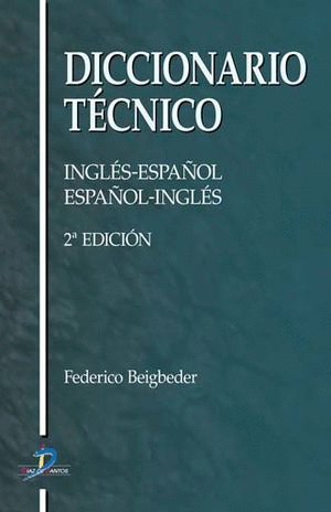 DICCIONARIO TECNICO INGLES ESPA�OL ESPA�OL INGLES (PASTA DURA)