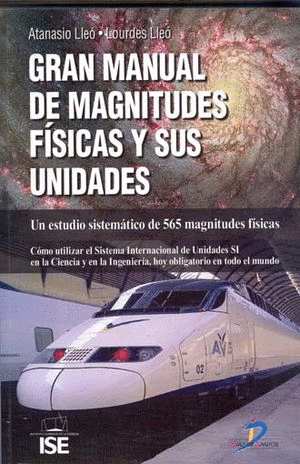 GRAN MANUAL DE MAGNITUDES FISICAS Y SUS UNIDADES