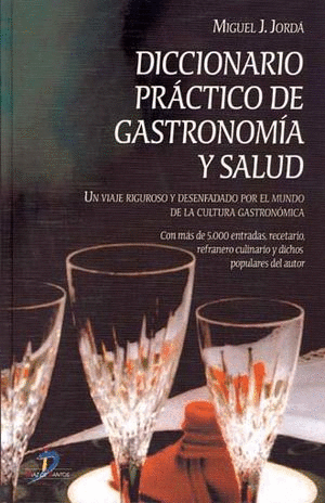 DICCIONARIO PRACTICO DE GASTRONOMIA Y SALUD (PASTA DURA)
