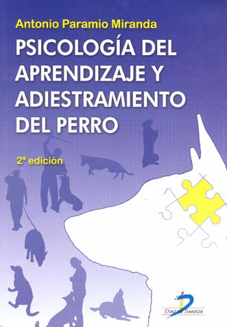 PSICOLOGIA DEL APRENDIZAJE Y ADIESTRAMIENTO DEL PERRO