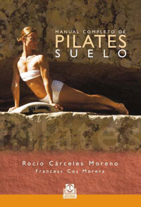 MANUAL COMPLETO DE PILATES SUELO