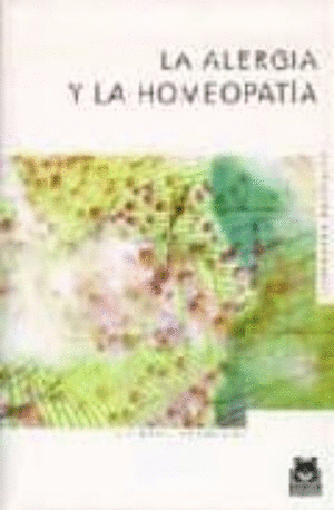 LA ALERGIA Y LA HOMEOPATIA