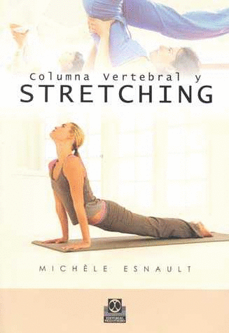 COLUMNA VERTEBRAL Y STRETCHING