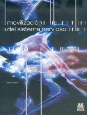 MOVILIZACION DEL SISTEMA NERVIOSO