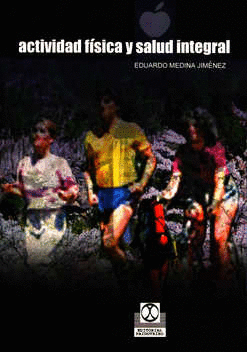 ACTIVIDAD FISICA Y SALUD INTEGRAL