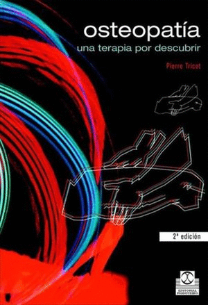 OSTEOPATIA UNA TERAPIA POR DESCUBRIR