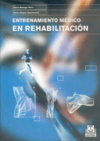 ENTRENAMIENTO MEDICO EN REHABILITACION