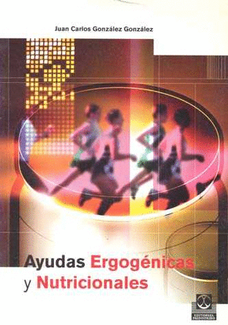 AYUDAS ERGOGENICAS Y NUTRICIONALES