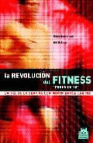 REVOLUCION DEL FITNESS LA
