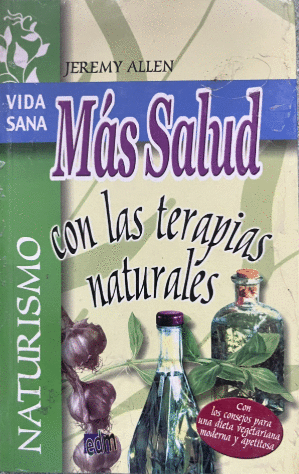 MAS SALUD CON LAS TERAPIAS NATURALES