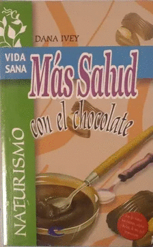 MAS SALUD CON EL CHOCOLATE
