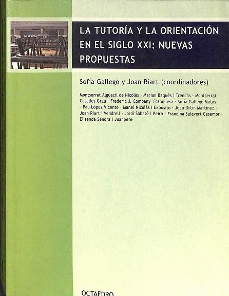 TUTORIA Y LA ORIENTACION EN EL SIGLO XXI NUEVAS PROPUESTAS