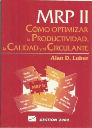 COMO OPTIMIZAR LA PRODUCTIVIDAD LA CALIDAD Y EL CIRCULANTE