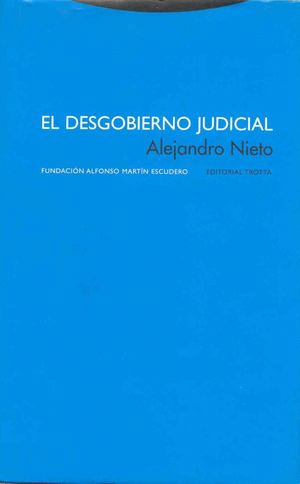 DESGOBIERNO JUDICIAL EL