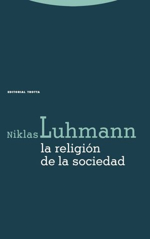 LA RELIGION DE LA SOCIEDAD